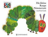Die kleine Raupe Nimmersatt (Mini-Bilderbuch) Gerstenberg Verlag